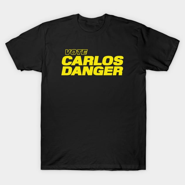 Vote Carlos Danger T-Shirt by Nurhidayat05